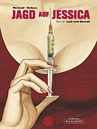 Jagd auf Jessica 01: Lust und Gewalt