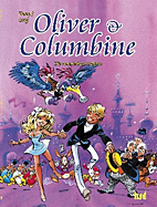 Oliver und Columbine 01: Die wunderbare Odyssee