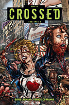 Crossed 16: Badlands 9 *HC*