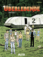 Ueberlebende 01: Episode 1