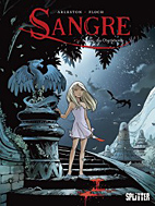 Sangre 01: Sangre, die Ueberlebende