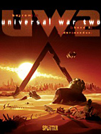 Universal War Two 03: Der Exodus