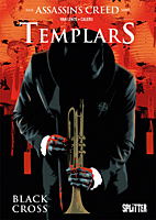 Assassin's Creed - Templars 01: *Variant* Black Cross (Splitter Books) (1von 2)