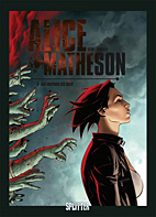 Alice Matheson 06: Der Ursprung des Uebels