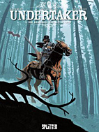 Undertaker 03: Der Kannibale vom Sutter Camp