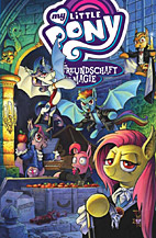 My Little Pony Comic 08: Freundschaft ist Magie