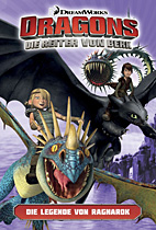 Dragons - Die Reiter von Berk 05: Die Legende von Ragnarok