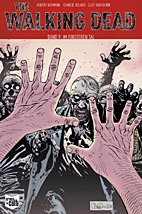 The Walking Dead 09: Im finsteren Tal -Softcover -SC - Kioskausgabe