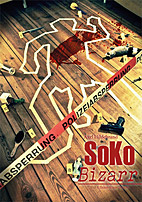 SoKo Bizarr - Zu krank fuers Fernsehen