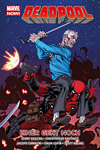 Deadpool Paperback 09: *HC* Einer geht noch (Marvel Now)