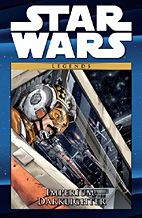 Star Wars Comic Kollektion 15: Imperium: Darklighter