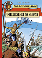 Cori, der Schiffsjunge 01: Unter der Flagge der Kompanie