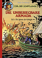 Cori, der Schiffsjunge 02: Die unbesiegbare Armada 1: Die Spione der Koenigin