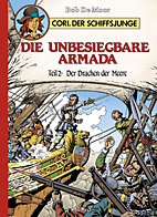 Cori, der Schiffsjunge 03: Die unbesiegbare Armada 2: Der Drachen der Meere