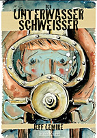 Der Unterwasser-Schweisser