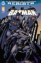 Batman (Rebirth) *Variant A* Heft 01