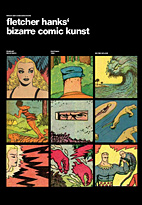 Perlen der Comicgeschichte 03: Fletcher Hank's Bizarre Comic Kunst