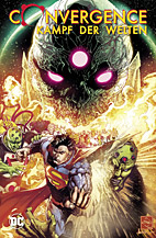 Convergence - Kampf der Welten Paperback
