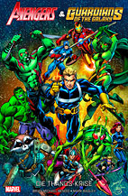 Avengers & Guardians of the Galaxy - Thanos Krise