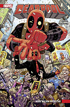 Deadpool Paperback 01: Wade Wilson Superstar (All New 2016)