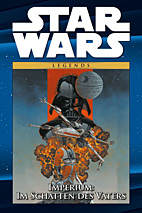 Star Wars Comic Kollektion 19: Imperium im Schatten des Vaters