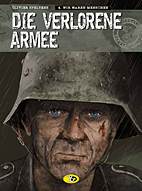 Die verlorene Armee 04: Wir waren Menschen