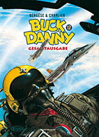 Buck Danny Gesamtausgabe 12: 1983 - 1989