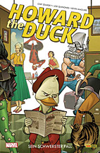 Howard the Duck 03: Sein schwerster Fall (3 von 3