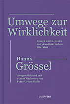 Umwege zur Wirklichkeit - Essays zur skandinavischen Literatur