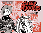 Casey Ruggles 02: Gefaehrliche Abenteuer in Kalifornien