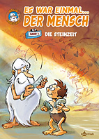 Es war einmal der Mensch 01: Die Urzeit