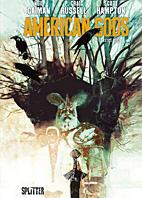 American Gods 01: Erstes Buch (Splitter Books) 