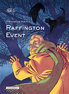Raffington Event - Detektiv Gesamtausgabe (Privatdetektiv Raffington)