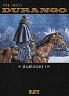 Durango Gesamtausgabe 03 (Band 7-9)