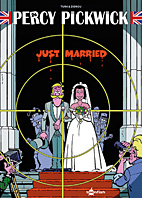 Percy Pickwick 24: Just married