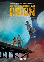 Die Ausgestossenen von Orion 01: Erstes Buch - Nach einer Erzaehlung von Julia Verlanger