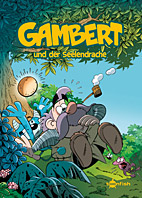 Gambert 02: Gambert und Seelendrache