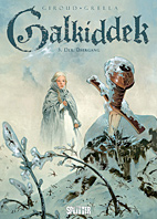 Galkiddek 03: Der Uebergang