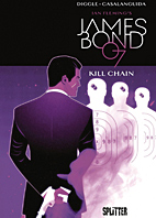 James Bond 007 06: *Variant* Kill Chain (Splitter Books)