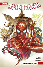 Spider-Man Paperback (All New 2016) 02: Von Shanghai bis Paris