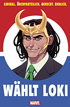 Waehlt Loki - Liberal, ueberparteilich, gerecht ehrlich