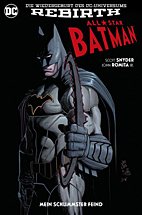 All Star Batman Paperback 01: (Rebirth) Mein schlimmster Feind (Snyder / Romita) (All-Star)