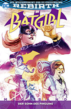 Batgirl (Rebirth) Megaband 01: Der Sohn des Pinguins