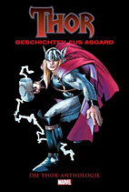 Thor Anthologie - Geschichten aus Asgard 