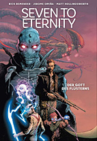 Seven to Eternity 01: Der Gott des  Fluesterns