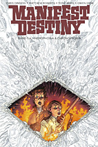 Manifest Destiny 05: Mnemophobia & Chronophobia
