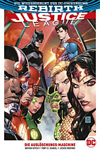 Justice League (Rebirth) Paperback 01: Die Ausloeschungs-Maschine