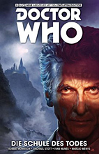 Doctor Who - Der zwoelfte Doctor 04: Die Schule des Todes (Der 12. Doktor)