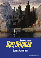 Drei Dekaden - SciFi & Heidentum