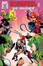 Deadpool und die Soeldner 03: Mittendrin und nicht dabei